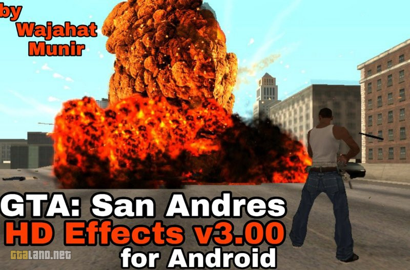 610 Mod Gta Sa Android Efek Ledakan  Free