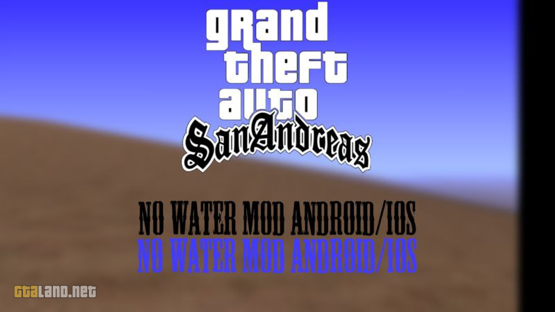 No Water Mod Android Ios Gta Sa Gtaland Net